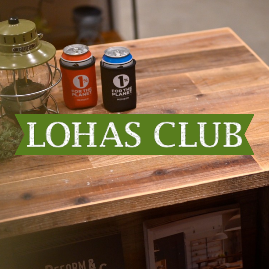 LOHAS CLUB のご紹介